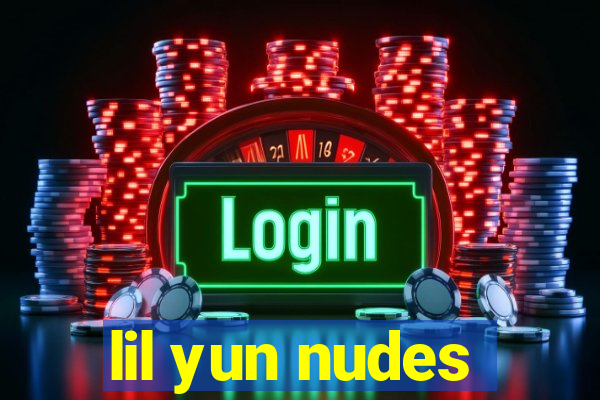 lil yun nudes